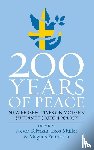  - 200 Years of Peace