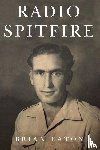 Eaton, Brian - Radio Spitfire