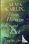 Grcar, Dimitrij - Alma Karlin, To the Horizon and Back