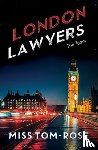 Tom-Rose, Miss - London Lawyers