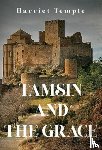 Temple, Harriet - Tamsin and The Grace