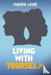 Lane, Hanni - Living with Yourself