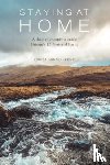 Minter-Kemp, Louisa - Staying at Home