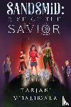 ., Tarjani - Sandsmid: Rise of the Savior