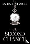 Bradley, Rachael - A Second Chance