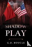 Boucle, G. D. - Shadow Play