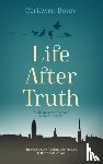 Dovey, Ceridwen - Life After Truth