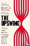 Putnam, Robert D, Garrett, Shaylyn Romney - The Upswing