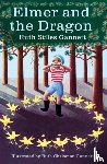 Gannett, Ruth Stiles - Elmer and the Dragon