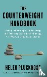 Pluckrose, Helen - The Counterweight Handbook