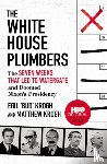 Krogh, Egil "Bud", Krogh, Matthew - The White House Plumbers