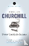 Caddick-Adams, Peter - Winston Churchill