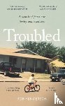 Henderson, Rob - Troubled