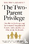 Kearney, Melissa S. - The Two-Parent Privilege