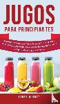 Murray, Bobby - Jugos Para Principiantes