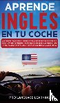 Learning, Pro Language - Aprende Ingles en tu Coche