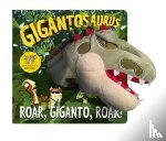 Cyber Group Studios - Gigantosaurus - Roar, Giganto, Roar! (puppet book)
