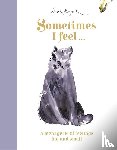 Maycock, Sarah - Sometimes I Feel...
