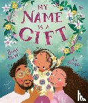Akhter, Zeshan - My Name is a Gift