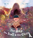 Booth, Anne - The Boy, the Troll and the Chalk