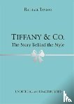 Taylor, Rachael - Tiffany & Co.: The Story Behind the Style