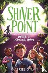 Dylan, Gabriel - Shiver Point: Under A Howling Moon