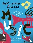 Wong Nava, Eva - Busy Little Fingers: Music