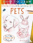 Bergin, Mark - How To Draw Pets