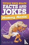 Townsend, John - Tickle Your Brain: Mummy Mania!
