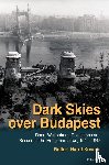Hardi-Kovacs, Gellert - Dark Skies over Budapest