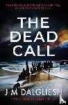 Dalgliesh, J M - The Dead Call