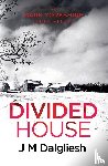 Dalgliesh, J M - Divided House