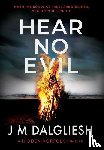 Dalgliesh, J M - Hear No Evil