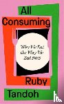 Tandoh, Ruby - All Consuming