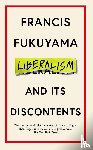 Fukuyama, Francis - Liberalism and Its Discontents