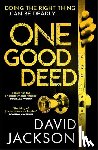 Jackson, David - One Good Deed