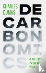 Dumas, Charles - DECARBONOMICS