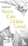 Levit, Anat - Seven Cats I Have Loved