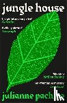 Pachico, Julianne - Jungle House