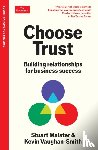Maister, Stuart, Vaughan-Smith, Kevin - Choose Trust