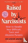 Davies, Dr Sarah - Raised by Narcissists