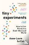Le Cunff, Anne-Laure - Tiny Experiments