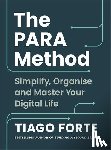 Forte, Tiago - The PARA Method