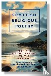 Bicket, Linden, Dymock, Emma, Jack, Alison - Scottish Religious Poetry