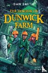 Smith, Dan - The Horror of Dunwick Farm