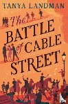 Landman, Tanya - The Battle of Cable Street