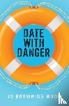 Browning Wroe, Jo - Date with Danger