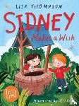 Thompson, Lisa - Sidney Makes a Wish