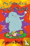 Blackman, Malorie - My Friend's A Gris-Kwok9781800900547