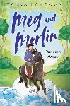 Landman, Tanya - Meg and Merlin